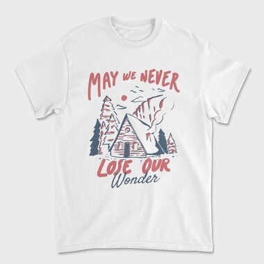 May We Never Lose Our Wonder Cabin, Унисекс Мъжка Тениска