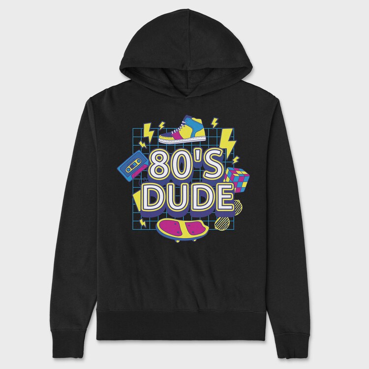 80 S Dude, Унисекс Мъжко Суичър