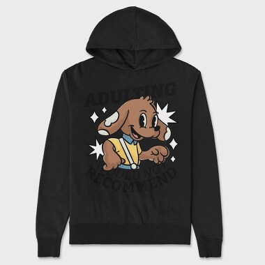 Adulting Dog Not Recommended, Unisex Men's Hoodie
