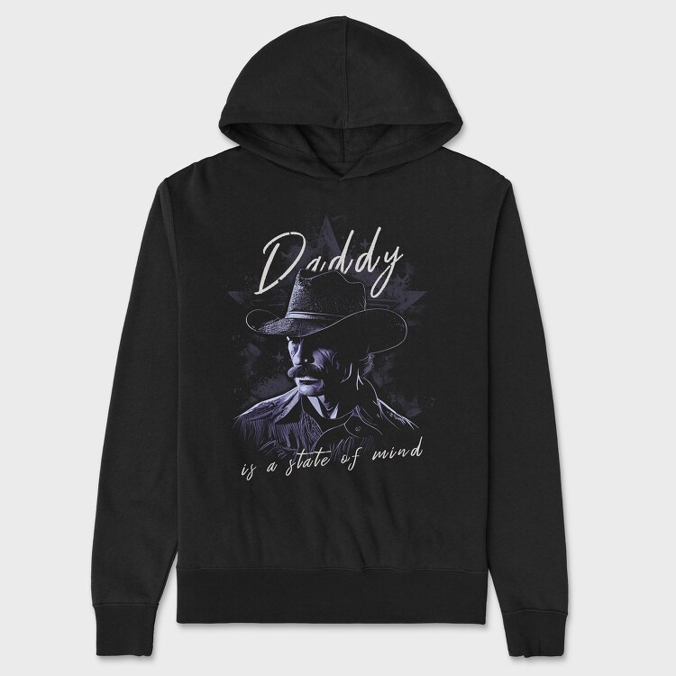 Daddy State of Mind, Unisex Men's Hoodie