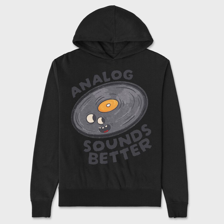 Analog Sounds Better, Unisex Men's Hoodie
