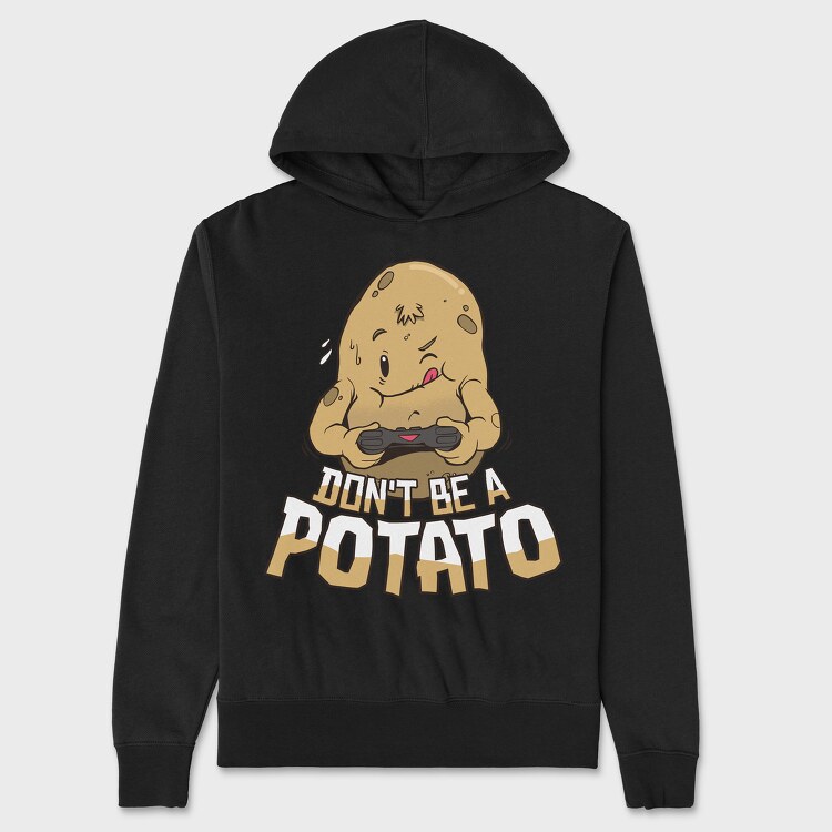 Dont Be a Potato, Унисекс Мъжко Суичър