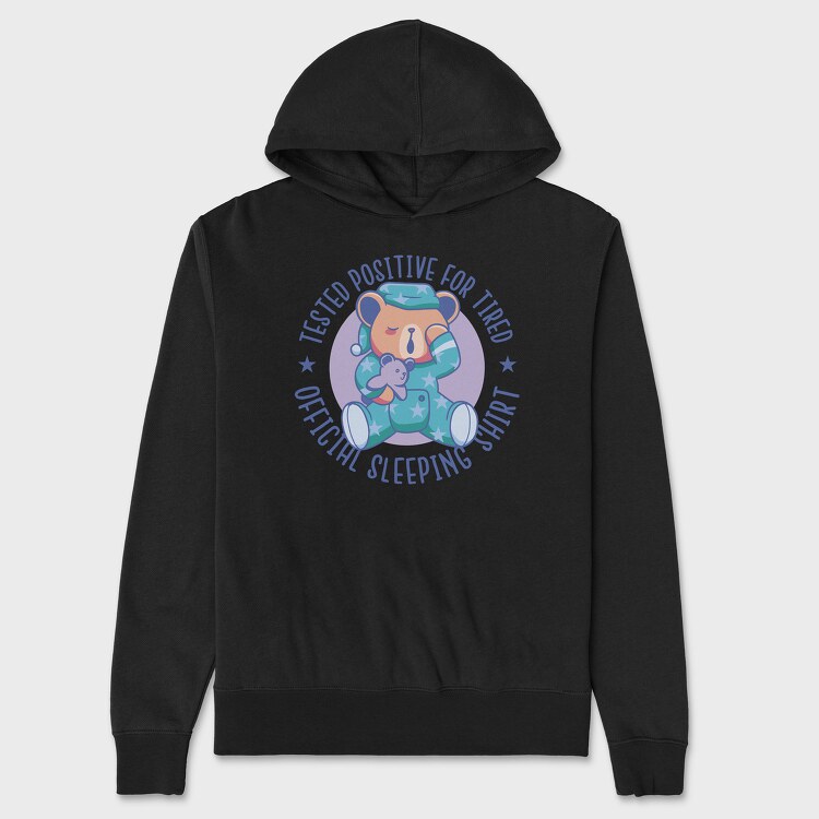 Tested Positive for Tired, Unisex Men's Hoodie