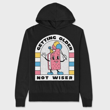 Getting Older Not Wiser, Unisex Men's Hoodie