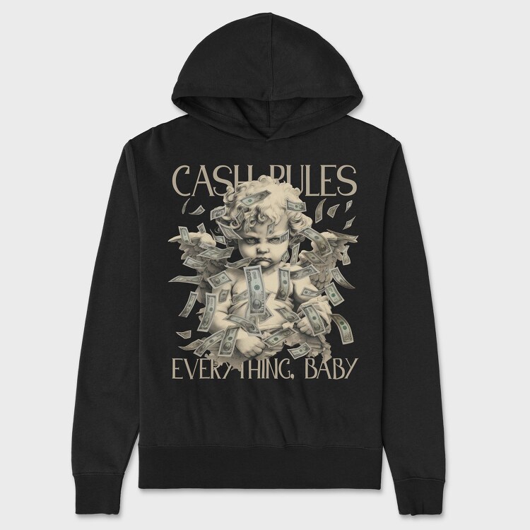 Cash Rules, Unisex Men's Hoodie