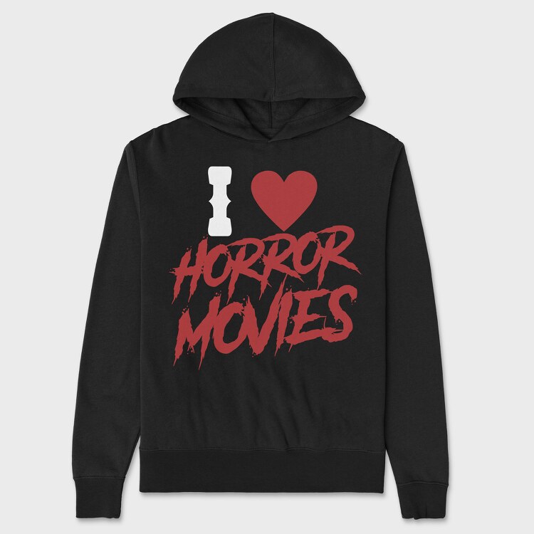 I Love Horror Movies, Unisex Men's Hoodie