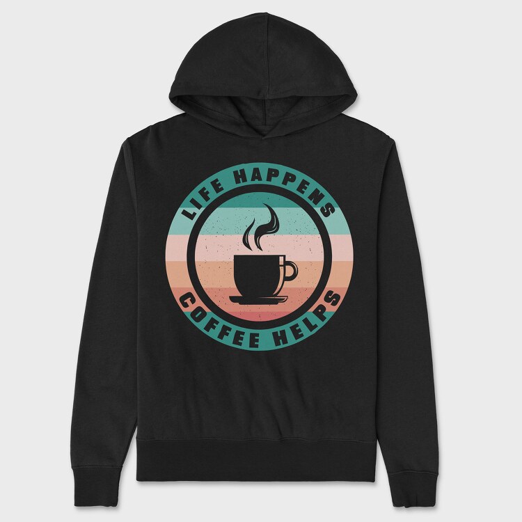 Life Happens Coffee Helps, Unisex Men's Hoodie